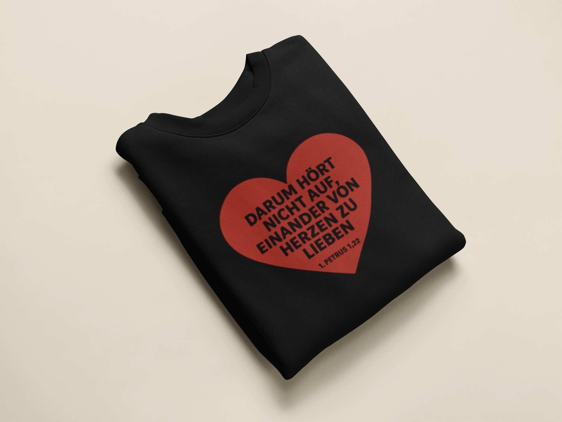 Darum hört nicht auf, einander von Herzen zu lieben Damen Sweatshirt