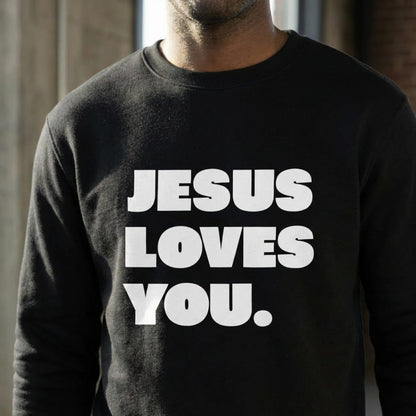 Christliches Sweatshirt Herren „Jesus Loves You“ | Christlicher Pullover mit Botschaft