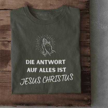 Die Antwort auf alles ist Jesus- Damen Tshirt