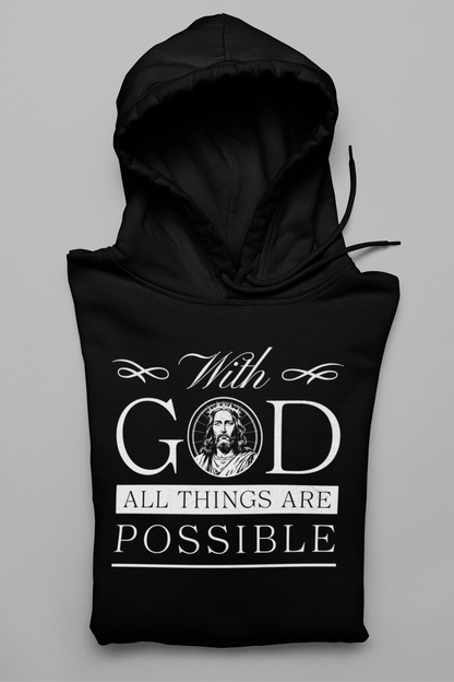 With God all Things are possible Herren Hoodie